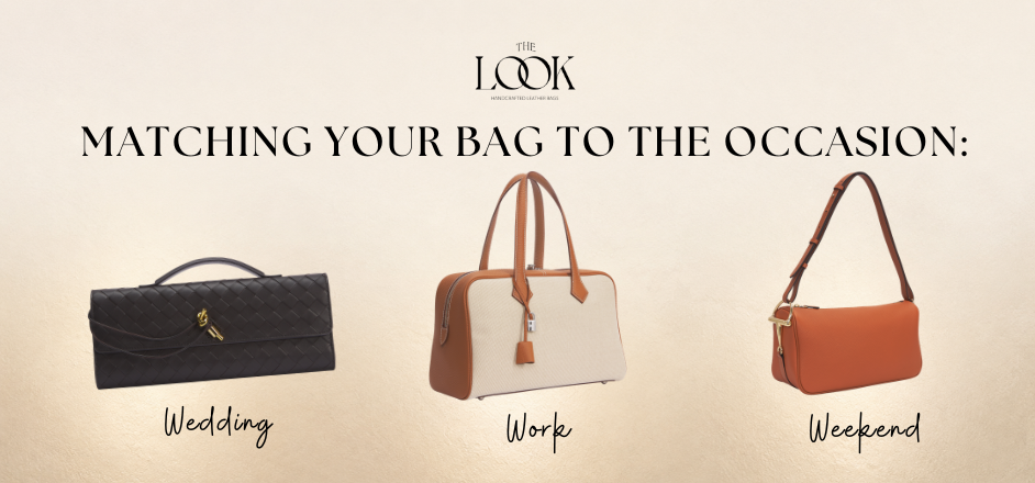 Matching Your Bag to the Occasion: Weddings, Work & Weekends