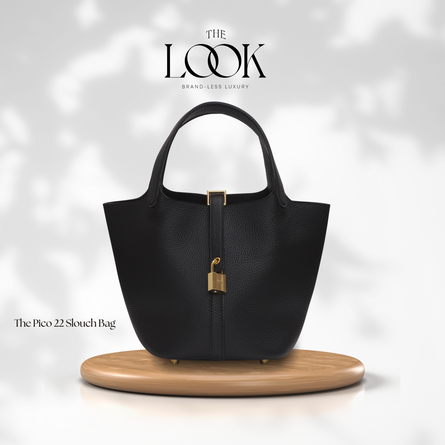 The Pico 22 Slouch Bag  Clemence Leather in Noir GHW by The Look ( Elité Edition)