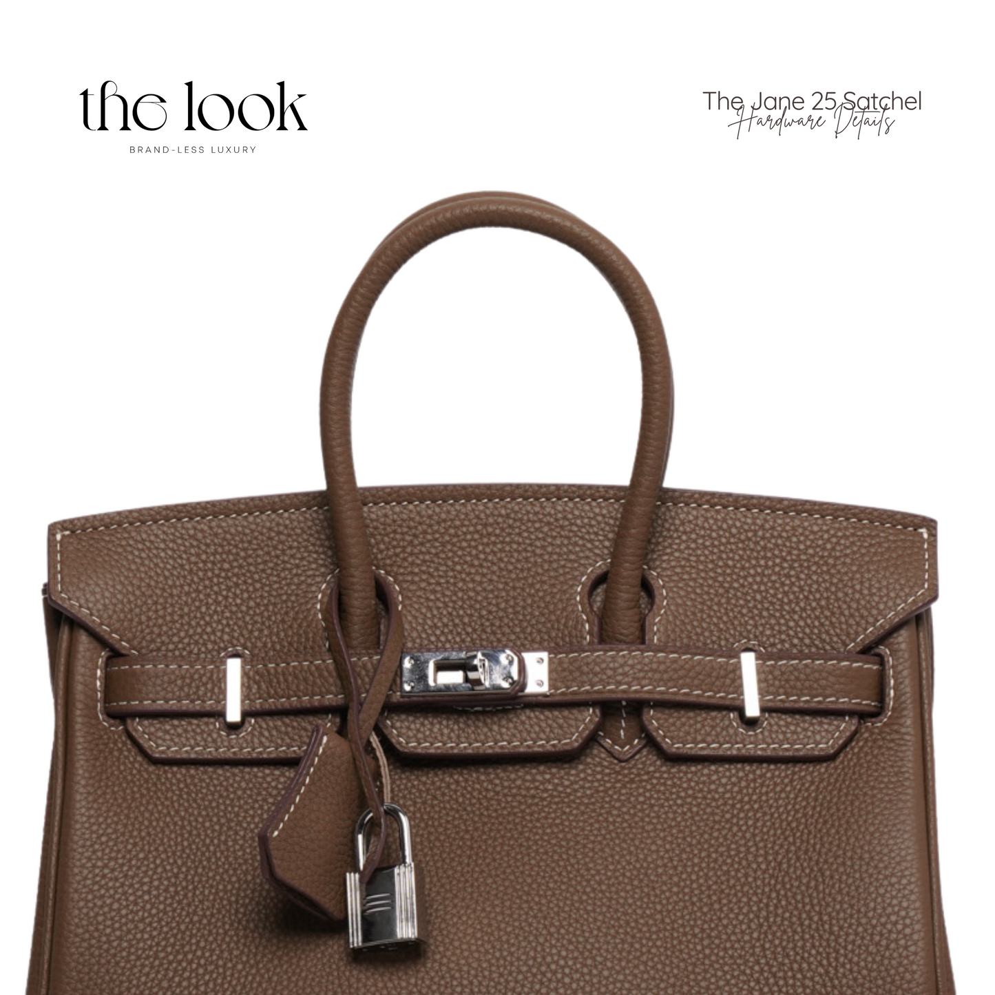 The Jane 25 Togo Leather in Etoupe SHW by The Look