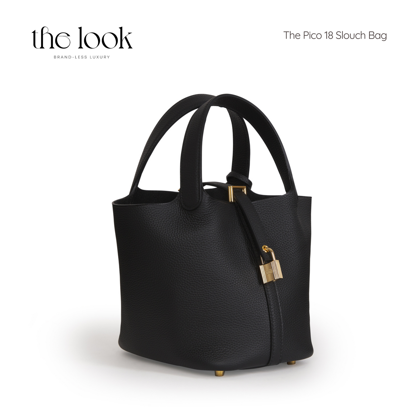 The Pico 18 Slouch Bag Clemence Leather in Noir GHW by The Look ( Elité Edition)